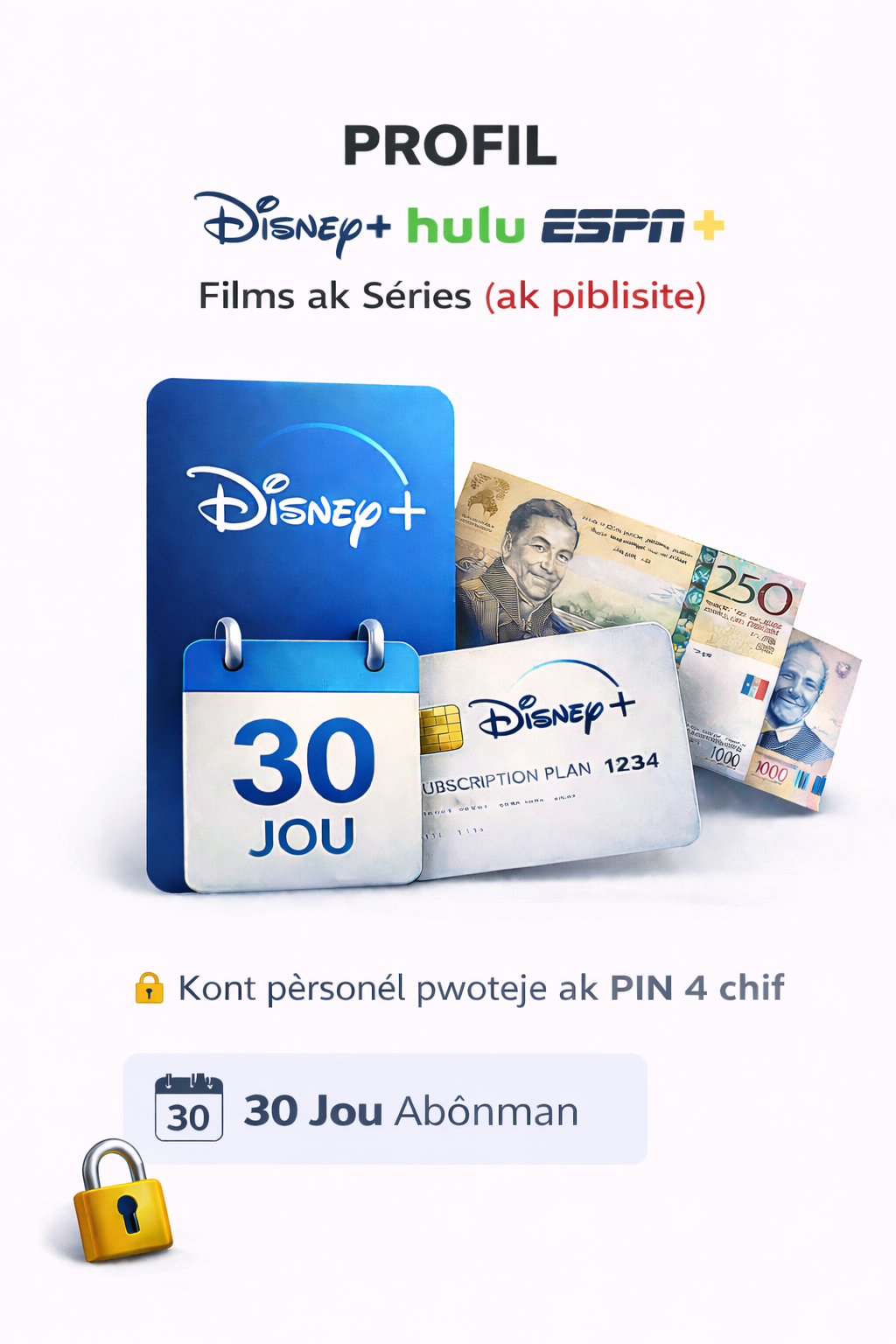 Disney+ • Hulu • ESPN+ – 30 Days (ak Piblisite)