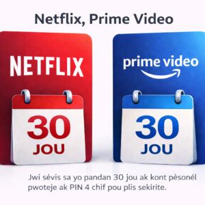 Netflix + Prime Video – 30 Days